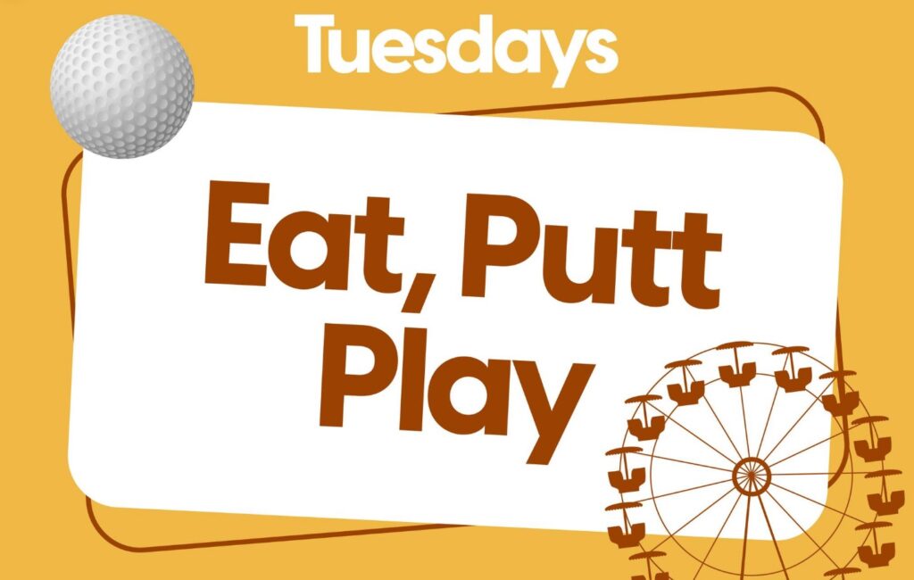 Eat, Putt, Play